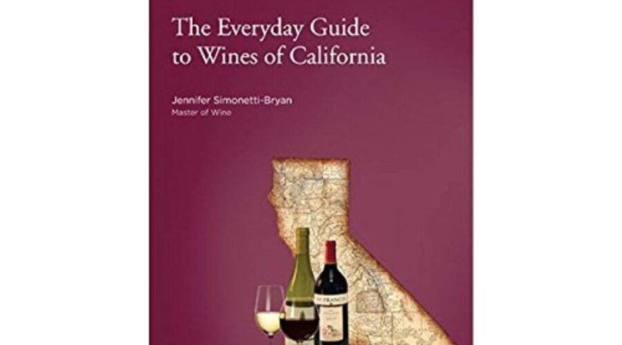 The Everyday Guide to Wines of California