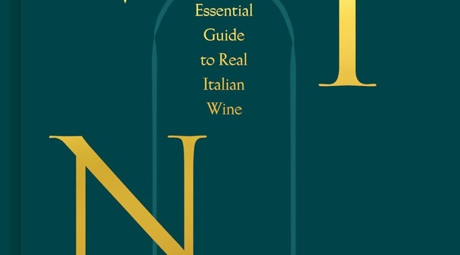 Vino: The Essential Guide to Real Italian Wine