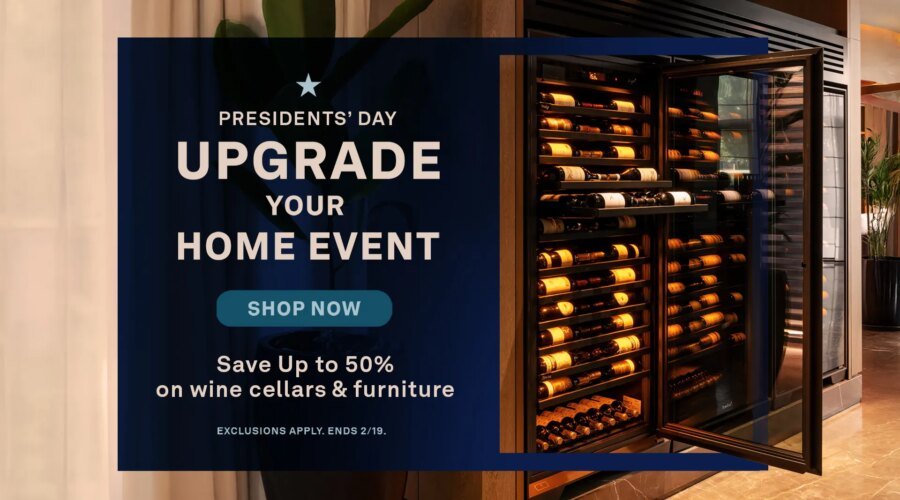 Wine Enthusiast’s Upgrade Your Home Sale Event for Presidents’ Day