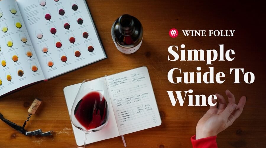 Getting Into Wine: A Beginner’s Crash Course