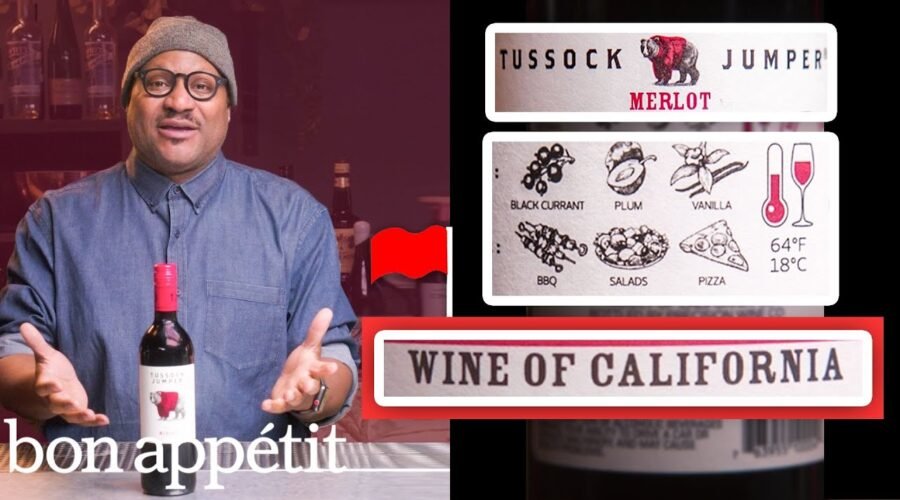 Sommelier Explains Wine Label Red Flags | World Of Wine | Bon Appétit