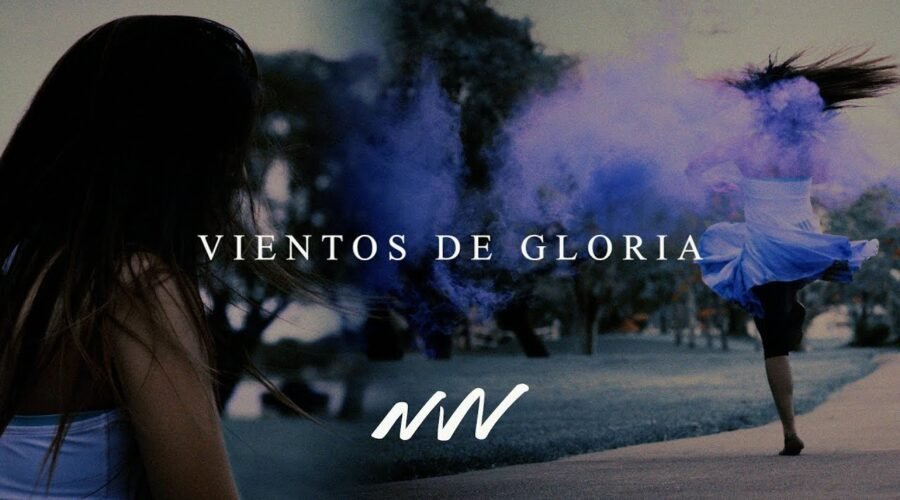 Vientos de Gloria – Video oficial con letra | New Wine