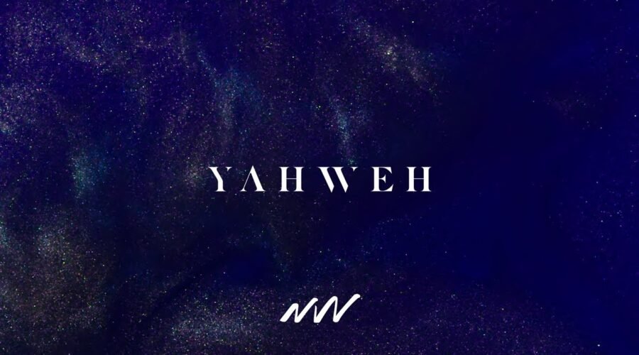 Yahweh | Yahweh Video Oficial Con Letra | New Wine
