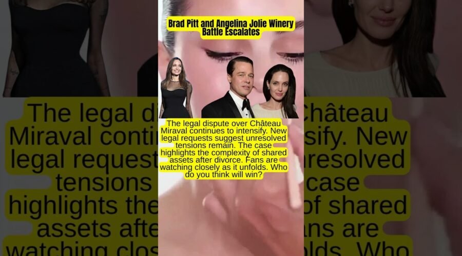 Brad Pitt Angelina Jolie Winery Battle Escalates #celebrity #story #hollywood