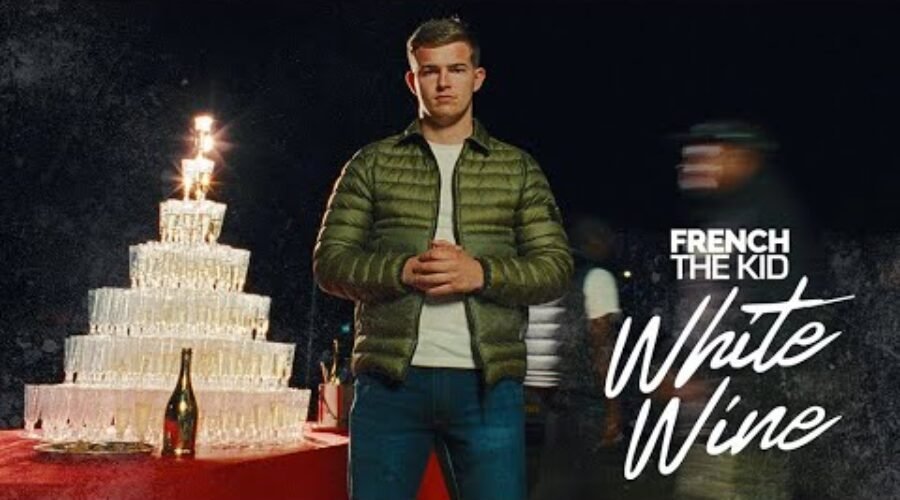 French The Kid – White Wine (Official Music Video)