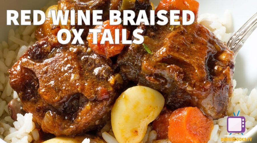 Red Wine Braised Ox Tails