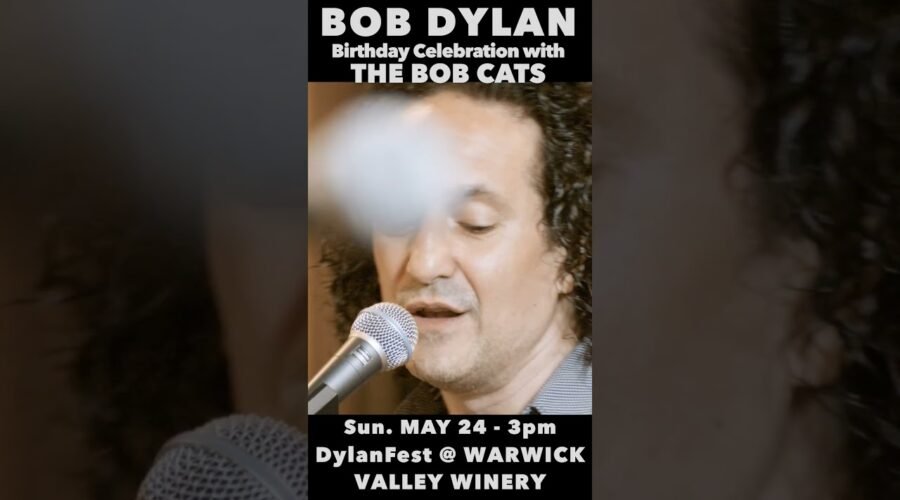 @BobDylan Birthday Celebration with The Bob Cats, Sunday at Warwick Valley Winery