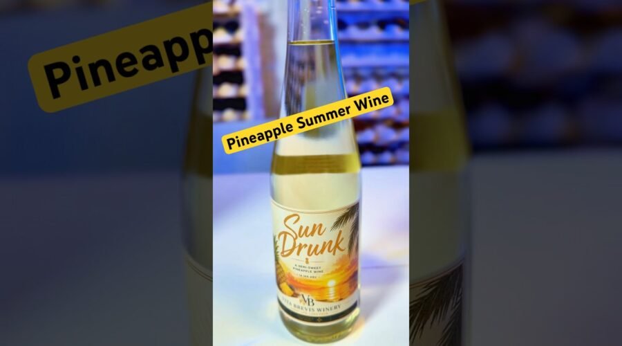 Pineapple Summer Wine 🍍! #winery #winetipsandtricks