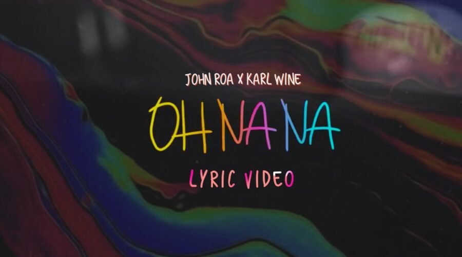 Karl Wine X John Roa -OH NA NA (Tribalkush)