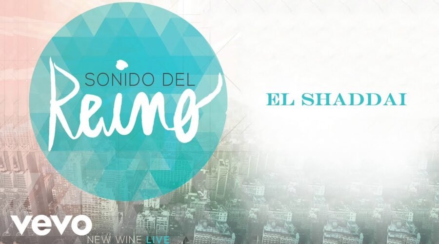 New Wine – El Shaddai