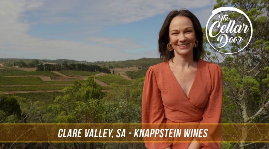 📺Clare Valley, South Australia – Knappstein Wines FULL EPISODE (Cellar Door S06E07)