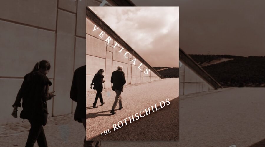 Verticals: The Rothschilds