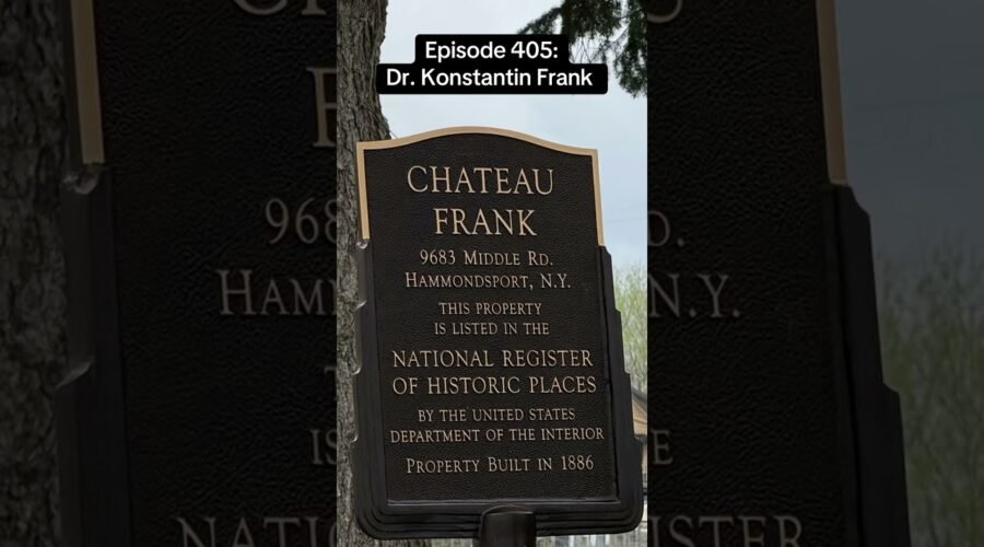 Episode 405: Dr. Konstantin Frank Winery