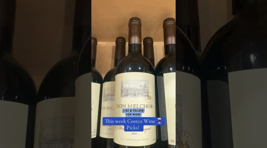 Costco Wine 🍷 picks for this week. #wine #costco #winelover #costcofinds #sommelier #yes