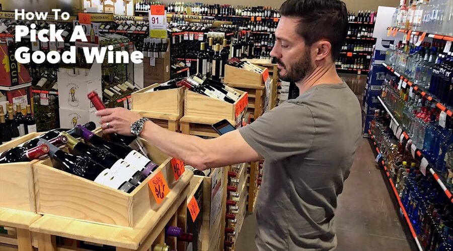 How To Pick A Good Wine
